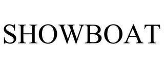 SHOWBOAT