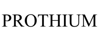 PROTHIUM
