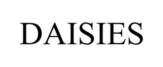 DAISIES