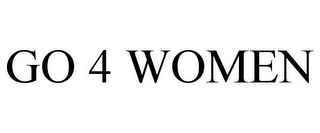 GO 4 WOMEN