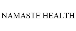 NAMASTE HEALTH