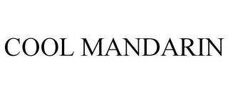 COOL MANDARIN