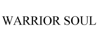 WARRIOR SOUL