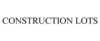 CONSTRUCTION LOTS