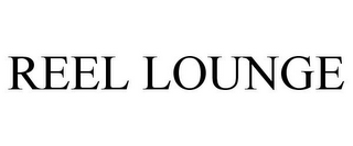 REEL LOUNGE