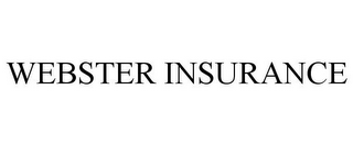 WEBSTER INSURANCE