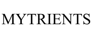 MYTRIENTS