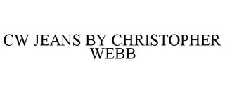 CW JEANS BY CHRISTOPHER WEBB
