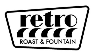 RETRO ROAST & FOUNTAIN