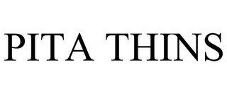 PITA THINS