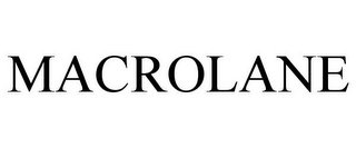 MACROLANE