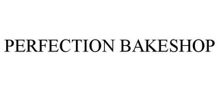 PERFECTION BAKESHOP