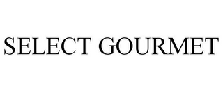 SELECT GOURMET