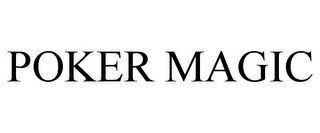 POKER MAGIC