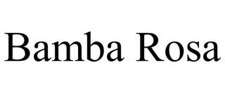 BAMBA ROSA