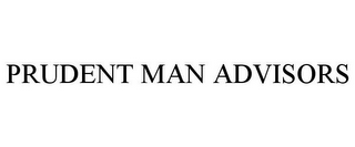 PRUDENT MAN ADVISORS
