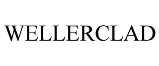 WELLERCLAD