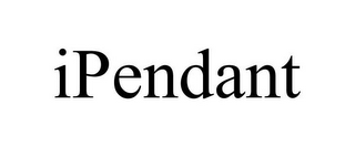 IPENDANT