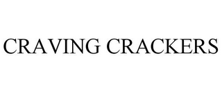 CRAVING CRACKERS