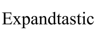 EXPANDTASTIC