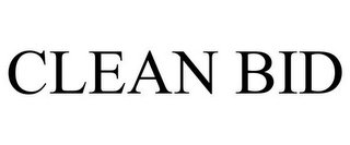 CLEAN BID