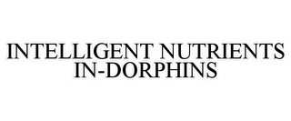 INTELLIGENT NUTRIENTS IN-DORPHINS