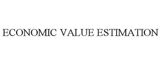 ECONOMIC VALUE ESTIMATION