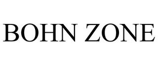 BOHN ZONE