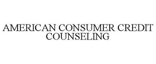 AMERICAN CONSUMER CREDIT COUNSELING