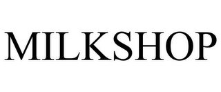 MILKSHOP