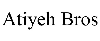 ATIYEH BROS