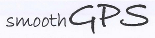 SMOOTHGPS