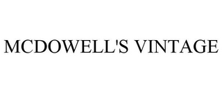 MCDOWELL'S VINTAGE