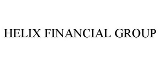HELIX FINANCIAL GROUP