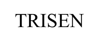 TRISEN