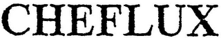 CHEFLUX