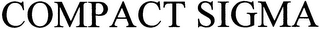 COMPACT SIGMA