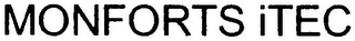 MONFORTS ITEC