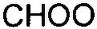CHOO