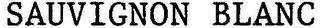 SAUVIGNON BLANC
