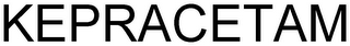 KEPRACETAM