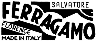 SALVATORE FERRAGAMO FLORENCE MADE IN ITALY