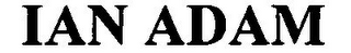IAN ADAM
