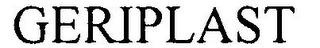 GERIPLAST