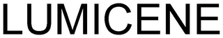 LUMICENE