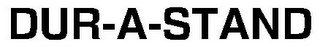 DUR-A-STAND