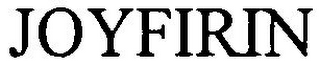 JOYFIRIN