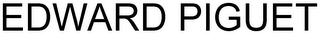 EDWARD PIGUET
