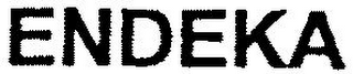 ENDEKA