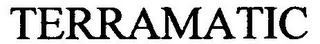 TERRAMATIC